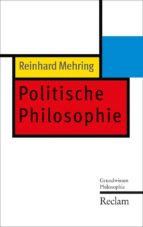 POLITISCHE PHILOSOPHIE POLITISCHE PHILOSOPHIE