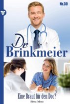 DR. BRINKMEIER 30 ? ARZTROMAN DR. BRINKMEIER 30 ? ARZTROMAN