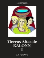 TIERRAS ALTAS DE KALONN I TIERRAS ALTAS DE KALONN I