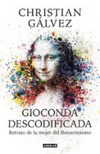 GIOCONDA DESCODIFICADA GIOCONDA DESCODIFICADA