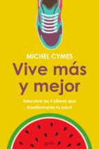 VIVE MÁS Y MEJOR VIVE MÁS Y MEJOR