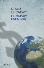 CHOMSKY ESENCIAL CHOMSKY ESENCIAL