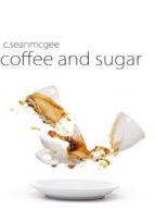 COFFEE AND SUGAR COFFEE AND SUGAR