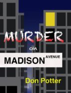 MURDER ON MADISON AVENUE MURDER ON MADISON AVENUE
