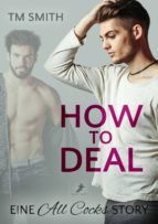 HOW TO DEAL HOW TO DEAL