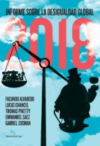 INFORME SOBRE LA DESIGUALDAD GLOBAL 2018 INFORME SOBRE LA DESIGUALDAD GLOBAL 2018