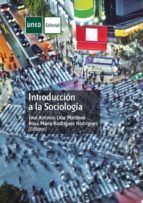 INTRODUCCIÓN A LA SOCIOLOGÍA INTRODUCCIÓN A LA SOCIOLOGÍA