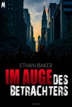 IM AUGE DES BETRACHTERS ? KRIMI IM AUGE DES BETRACHTERS ? KRIMI