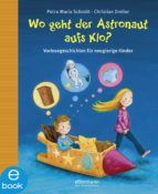 WO GEHT DER ASTRONAUT AUFS KLO? WO GEHT DER ASTRONAUT AUFS KLO?