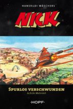 NICK 8: SPURLOS VERSCHWUNDEN NICK 8: SPURLOS VERSCHWUNDEN