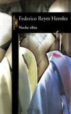 NOCHE TIBIA NOCHE TIBIA
