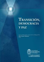 Transición, democracia y paz
