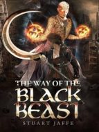 THE WAY OF THE BLACK BEAST THE WAY OF THE BLACK BEAST