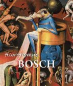 HIERONYMUS BOSCH HIERONYMUS BOSCH