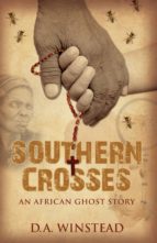 SOUTHERN CROSSES SOUTHERN CROSSES