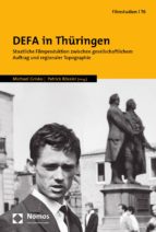 DEFA IN THÜRINGEN DEFA IN THÜRINGEN