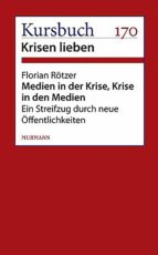 MEDIEN IN DER KRISE. KRISE IN DEN MEDIEN. MEDIEN IN DER KRISE. KRISE IN DEN MEDIEN.