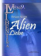 ALIEN LIEBE (VENUS LIBENTINA BD.9) ALIEN LIEBE (VENUS LIBENTINA BD.9)