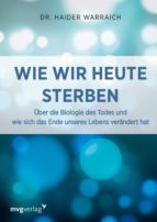 WIE WIR HEUTE STERBEN WIE WIR HEUTE STERBEN