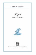 TIPOS MEXICANOS TIPOS MEXICANOS