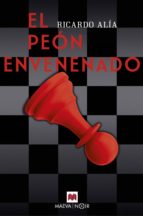 EL PEÓN ENVENENADO EL PEÓN ENVENENADO