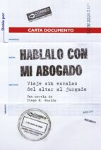 HABLALO CON MI ABOGADO HABLALO CON MI ABOGADO