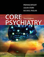 CORE PSYCHIATRY E-BOOK CORE PSYCHIATRY E-BOOK