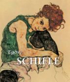EGON SCHIELE EGON SCHIELE