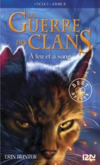 LA GUERRE DES CLANS TOME 2 LA GUERRE DES CLANS TOME 2