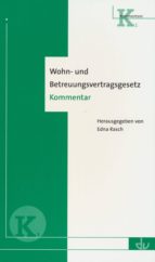 WOHN- UND BETREUUNGSVERTRAGSGESETZ WOHN- UND BETREUUNGSVERTRAGSGESETZ