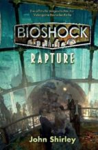 BIOSHOCK BAND 1: RAPTURE BIOSHOCK BAND 1: RAPTURE