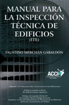 Manual para inspecciones Técnicas de edificios (I.T.E.)