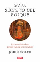 EL MAPA SECRETO DEL BOSQUE EL MAPA SECRETO DEL BOSQUE