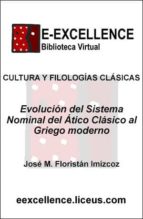 Evolución del sistema nominal del ático clásico al griego moderno