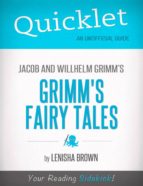 QUICKLET ON GRIMM'S FAIRY TALES QUICKLET ON GRIMM'S FAIRY TALES