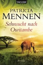 SEHNSUCHT NACH OWITAMBE SEHNSUCHT NACH OWITAMBE