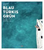 BLAU TÜRKIS GRÜN BLAU TÜRKIS GRÜN