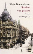 STRAßEN VON GESTERN STRAßEN VON GESTERN