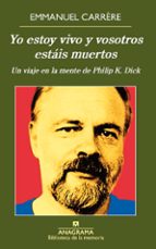 YO ESTOY VIVO Y VOSOTROS ESTÁIS MUERTOS YO ESTOY VIVO Y VOSOTROS ESTÁIS MUERTOS