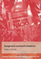 IMAGINARIS NACIONALS MODERNS. IMAGINARIS NACIONALS MODERNS.