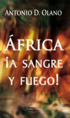 África ¡a sangre y fuego!