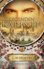 DIE LEGENDEN VON KARINTH (BAND 3) DIE LEGENDEN VON KARINTH (BAND 3)