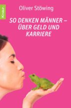 So denken Männer - über Geld und Karriere