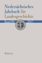 NIEDERSÄCHSISCHES JAHRBUCH FÜR LANDESGESCHICHTE NIEDERSÄCHSISCHES JAHRBUCH FÜR LANDESGESCHICHTE