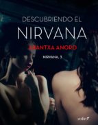 DESCUBRIENDO EL NIRVANA DESCUBRIENDO EL NIRVANA