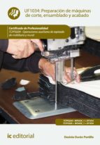 Preparación de máquinas de corte, ensamblado y acabado. TCPF0209