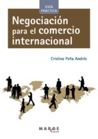 NEGOCIACIÓN PARA EL COMERCIO INTERNACIONAL NEGOCIACIÓN PARA EL COMERCIO INTERNACIONAL