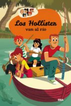 Los Hollister van al río (Los Hollister 2)
