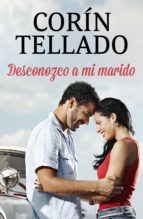 DESCONOZCO A MI MARIDO DESCONOZCO A MI MARIDO