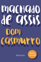 DOM CASMURRO DOM CASMURRO